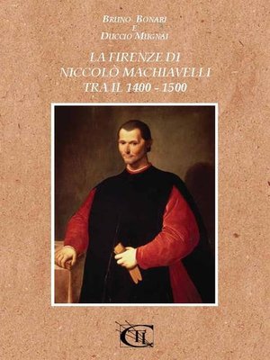 cover image of La Firenze di Niccolò Machiavelli tra il 1400--1500